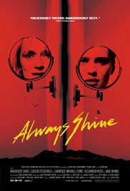 Watch Free Always Shine (2016)